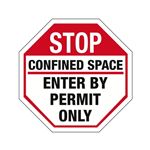 Confined Space Octagonal Sign - 12" x 12"